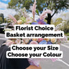 Florist Choice Basket Arrangement - Set your Budget & Colour