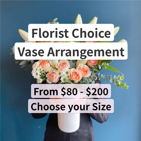 Florist Choice Vase Arrangement ($80 - $200)